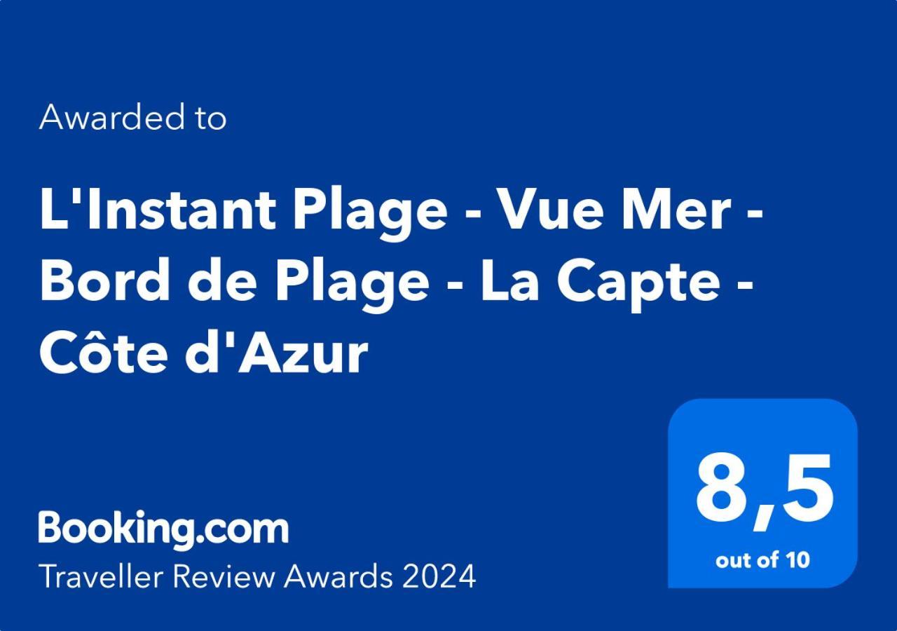 הייר L'Instant Plage - Vue Mer - Bord De Plage - La Capte - Cote D'Azur מראה חיצוני תמונה
